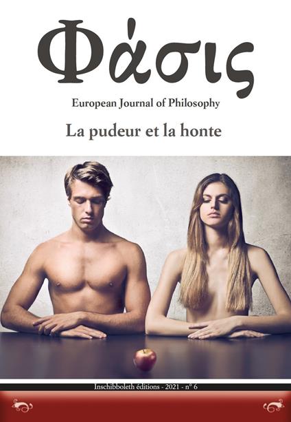 Phàsis. European journal of philosohy (2021). Vol. 6: pudeur et la honte, La. - copertina