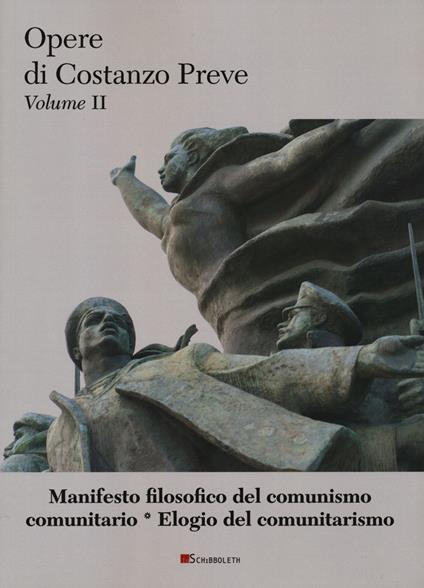 Manifesto filosofico del comunismo comunitario-Elogio del comunitarismo - Costanzo Preve - copertina