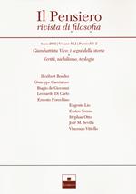 Il pensiero. Rivista di filosofia (2002). Vol. 41: Giambattista Vico: i segni della storia-Verità, nichilismo, teologia