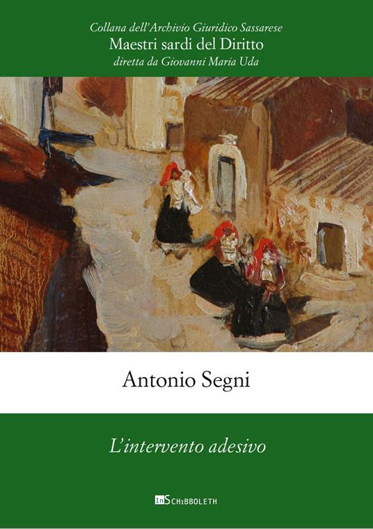 L'intervento adesivo - Antonio Segni - copertina