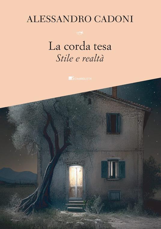 La corda tesa. Stile e realtà - Alessandro Cadoni - copertina