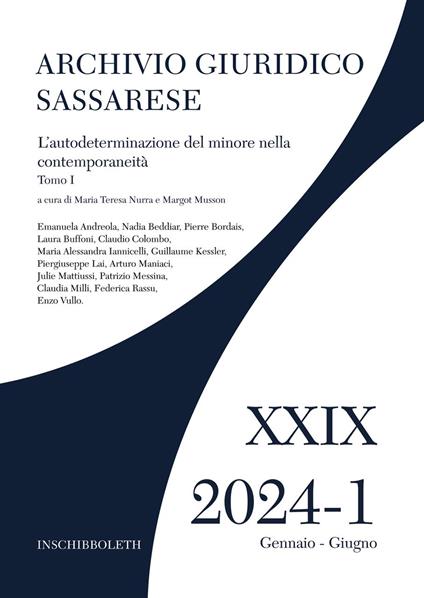 Archivio giuridico sassarese (2024). Vol. 1/1: L' autodeterminazione del minore nella contemporaneità - copertina