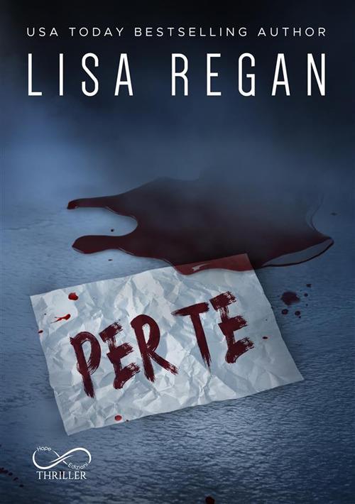 Per te - Lisa Regan,Eleonora Motta - ebook