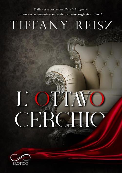 L' ottavo cerchio - Tiffany Reisz,Cristina Fontana - ebook