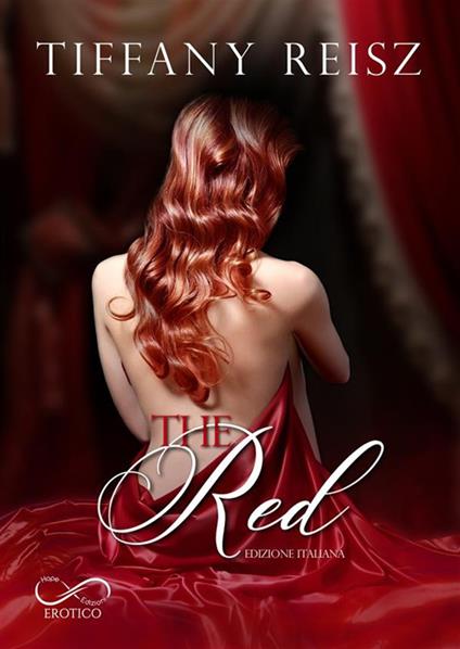 The red. Ediz. italiana - Tiffany Reisz - copertina