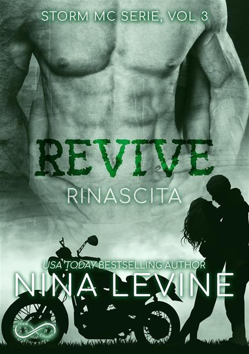 Revive. Rinascita. Storm MC. Vol. 3 - Nina Levine - ebook