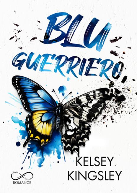 Blu guerriero - Kelsey Kingsley - copertina