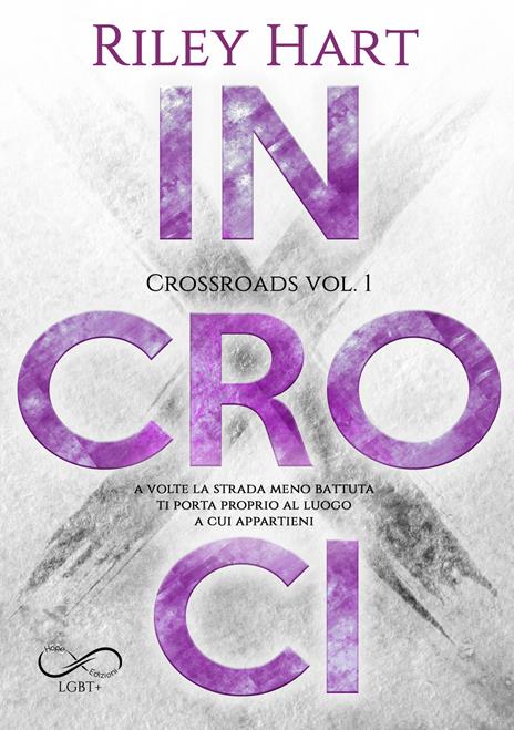 Incroci. Vol. 1 - Riley Hart - copertina