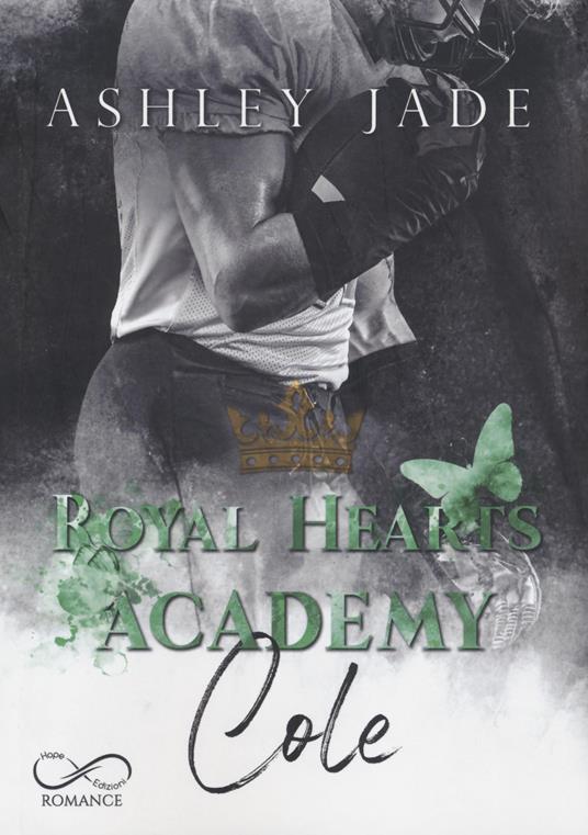 Cole. Royal Hearts Academy - Ashley Jade - copertina