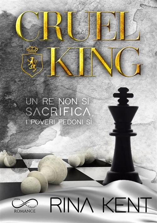 Cruel King - Rina Kent - copertina