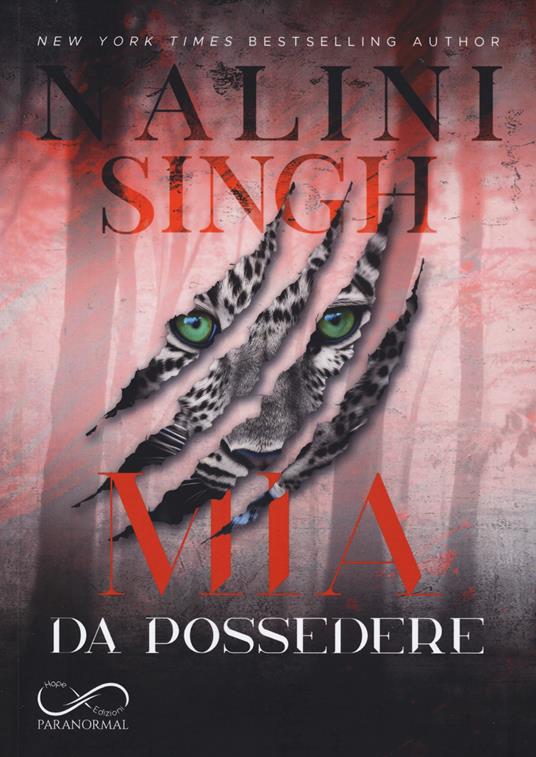 Mia da possedere. Psy-changeling. Vol. 4 - Nalini Singh - copertina