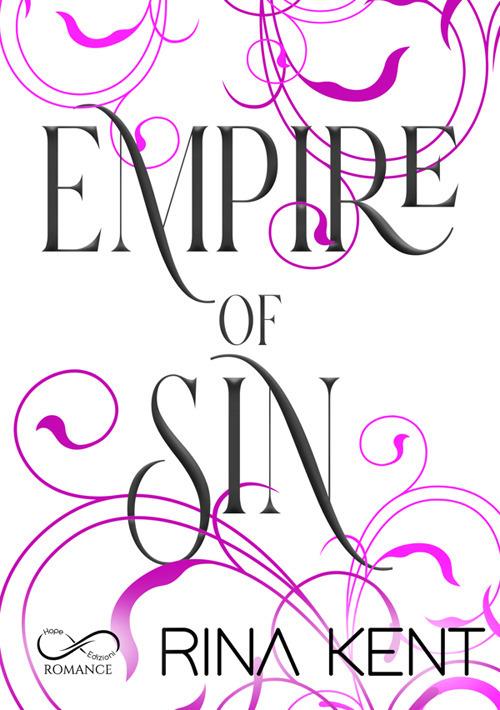 Empire of sin. Ediz. italiana - Rina Kent,Sara Marrano,Daniela Rossetti - ebook