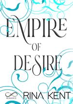 Empire of desire. Ediz. italiana