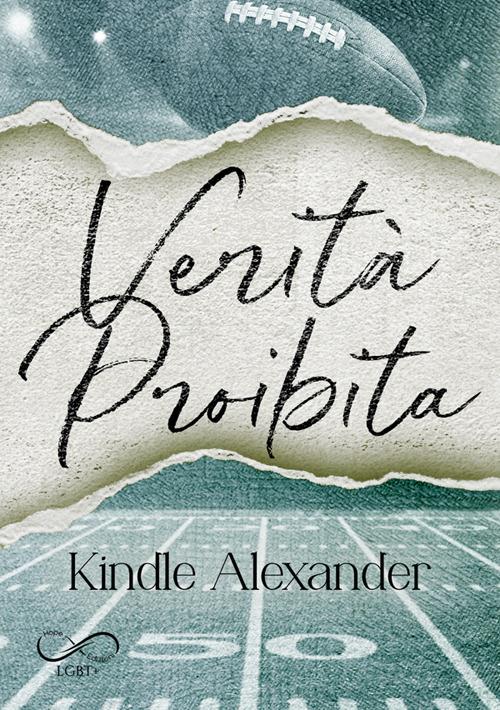 Verità proibita - Kindle Alexander - ebook