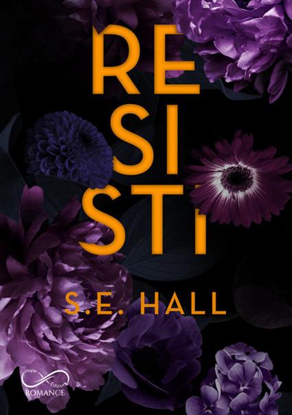 Resisti - S. E. Hall - copertina
