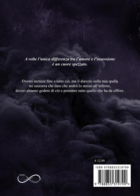 The Devil. Una storia dove non ci sono eroi. Solo diavoli. Devil's playground duet. Vol. 1 - Ashley Jade - 3