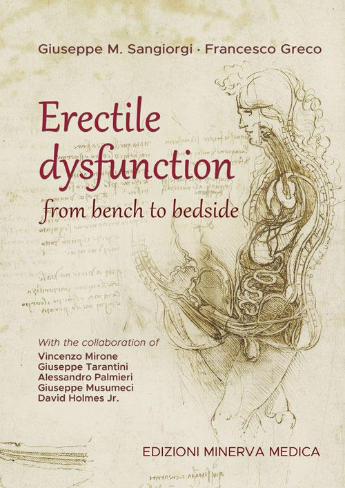 Erectile dysfunction. From bench to bedside - Giuseppe M. Sangiorgi,Francesco Greco - copertina