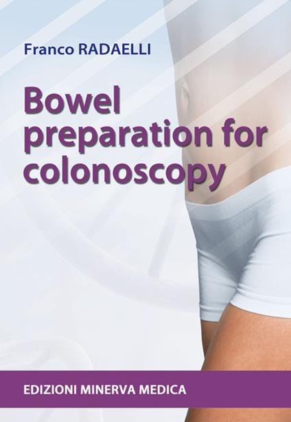 Bowel preparation for colonoscopy - Francesco Radaelli - copertina