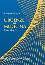 Urgenze in medicina. Essentials