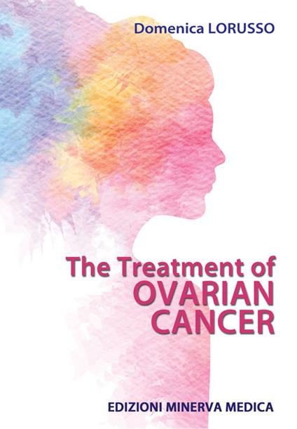 The treatment of ovarian cancer - D. Lorusso - copertina