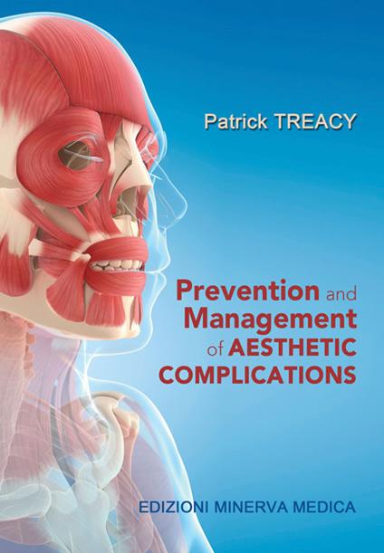 Prevention and management of aesthetic complications - Patrick Treacy - copertina