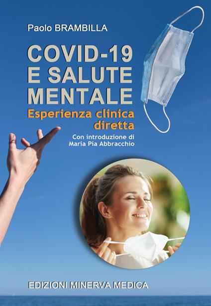 COVID-19 e salute mentale. Esperienza clinica diretta - Paolo Brambilla - copertina