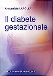 Il diabete gestazionale - Annunziata Lapolla - copertina
