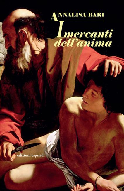 I mercanti dell'anima - Annalisa Bari - copertina