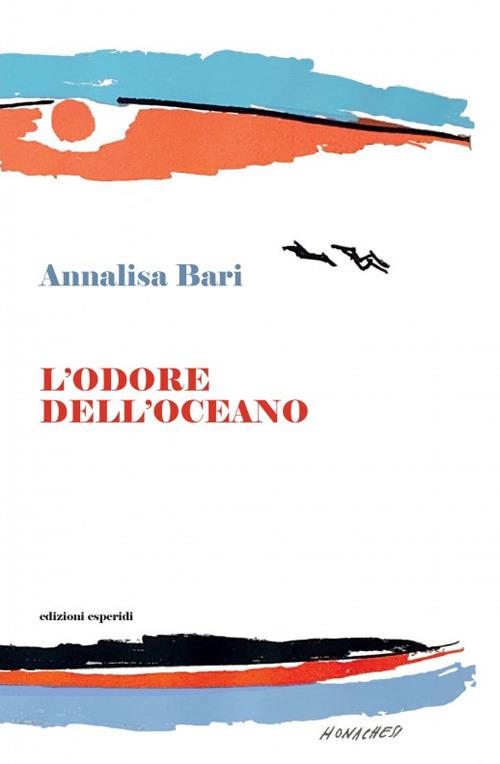 L' odore dell'oceano - Annalisa Bari - copertina