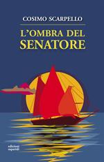 L'ombra del senatore