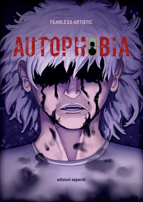 Autophobia - Fearless Artistic - copertina