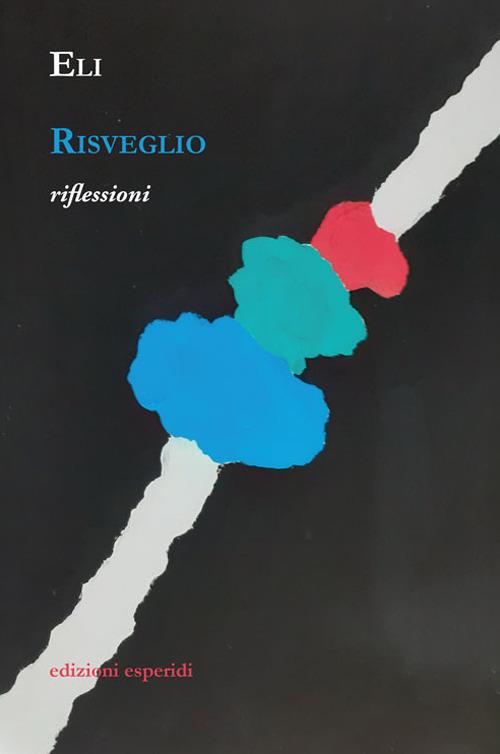 Risveglio. Riflessioni - Eli - copertina