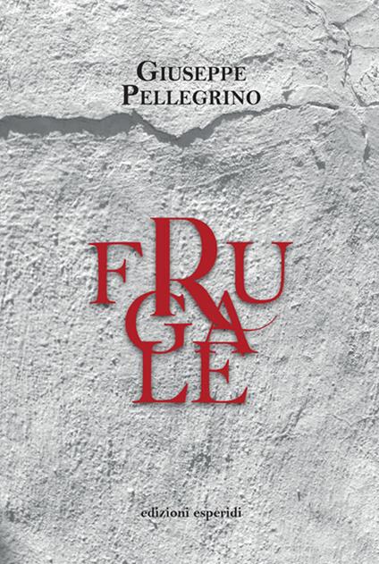 Frugale - Giuseppe Pellegrino - copertina