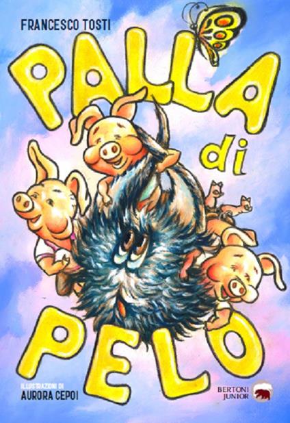 Palla di pelo - Francesco Tosti - copertina