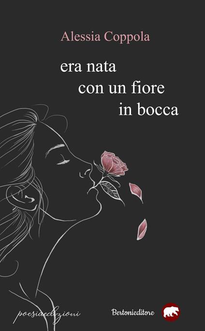 Era nata con un fiore in bocca - Alessia Coppola - copertina