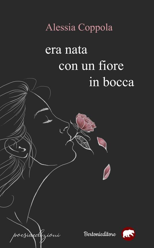 Era nata con un fiore in bocca - Alessia Coppola - copertina