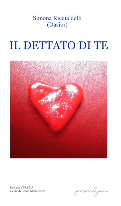 Il dettato di te - Simona Riccialdelli - copertina