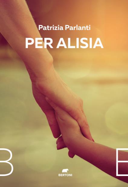 Per Alisia - Patrizia Parlanti - copertina
