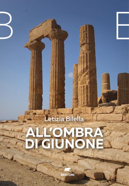 All'ombra di Giunone - Letizia Bilella - copertina