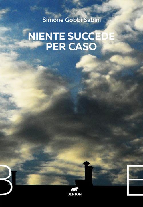 Niente succede per caso - Simone Gobbi Sabini - copertina