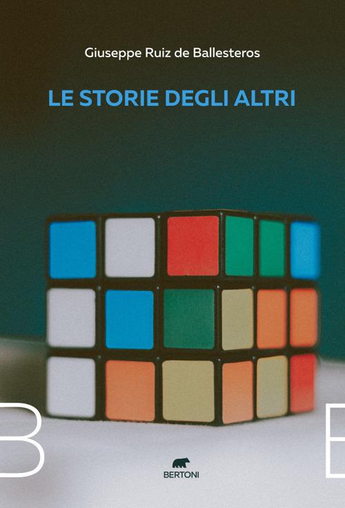 Le storie degli altri - Giuseppe Ruiz de Ballesteros - copertina