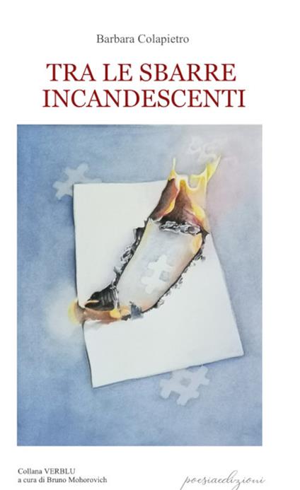 Tra le sbarre incandescenti - Barbara Colapietro - copertina