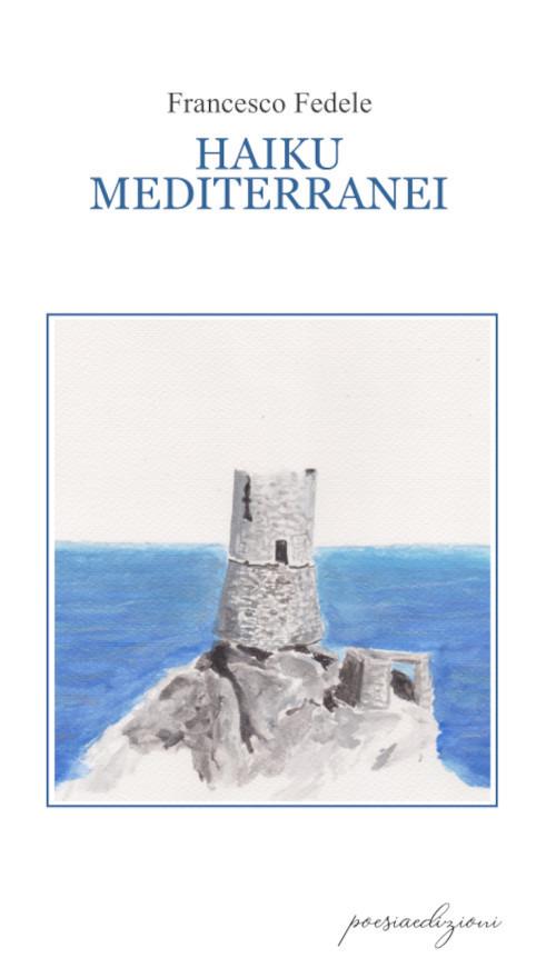 Haiku mediterranei - Francesco Fedele - copertina