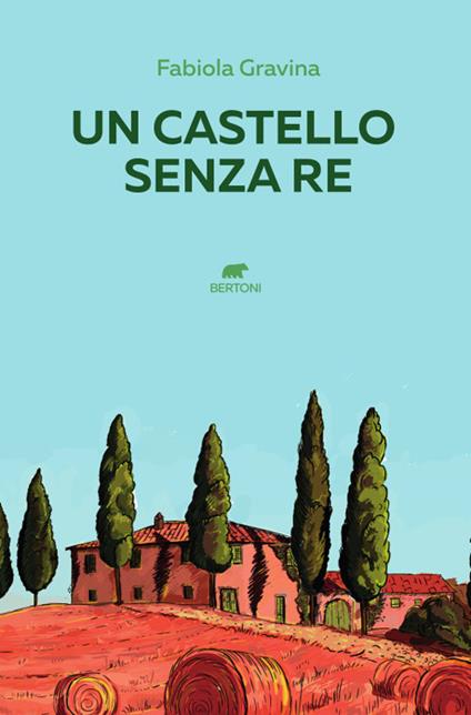 Un castello senza re - Fabiola Gravina - copertina