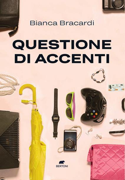 Questione di accenti - Bianca Bracardi - copertina