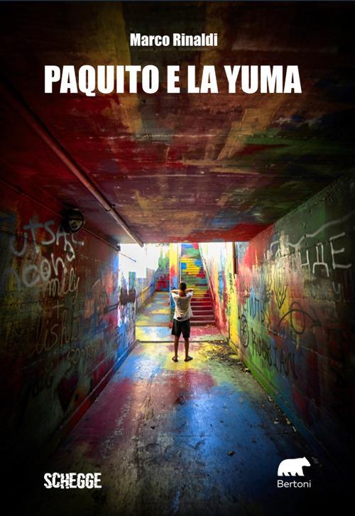 Paquito e la yuma - Marco Rinaldi - copertina
