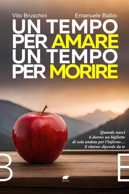 Un tempo per amare un tempo per morire - Vito Bruschini,Emanuele Balbo - copertina