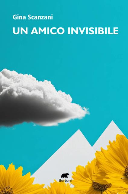 Un amico invisibile. Testimonianza di ordinaria straordinarietà - Gina Scanzani - copertina