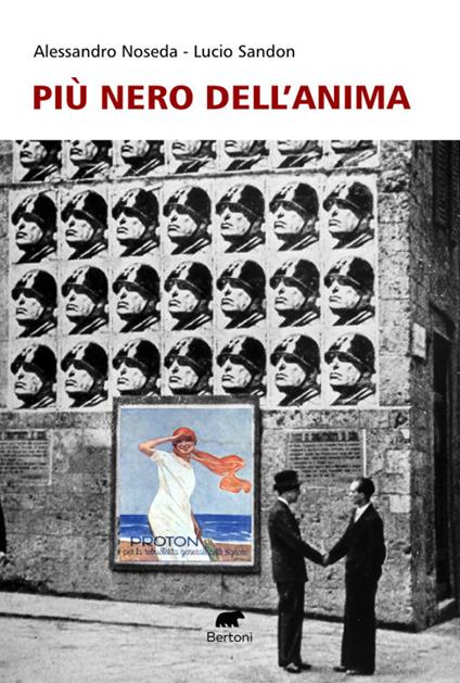 Più nero dell'anima - Alessandro Noseda,Lucio Sandon - copertina