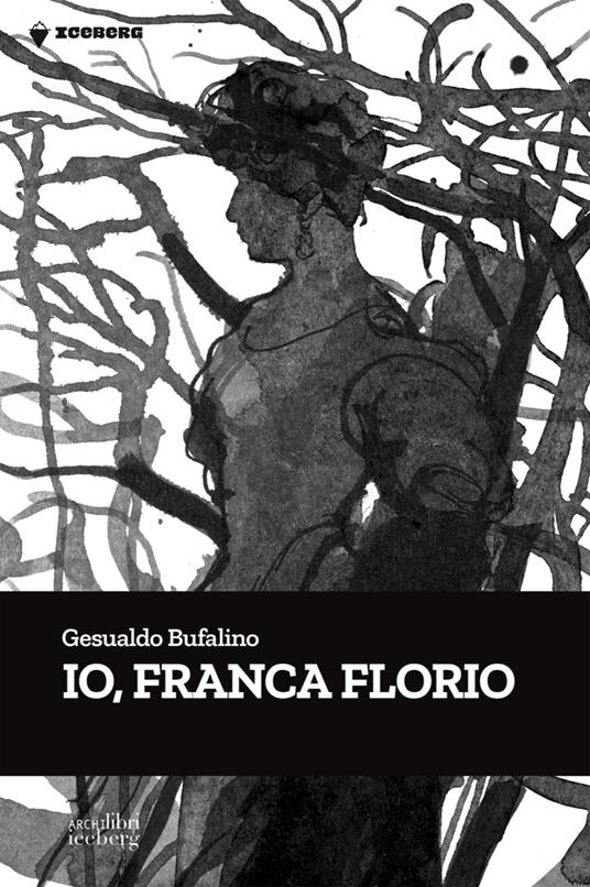 Io, Franca Florio - Gesualdo Bufalino - copertina